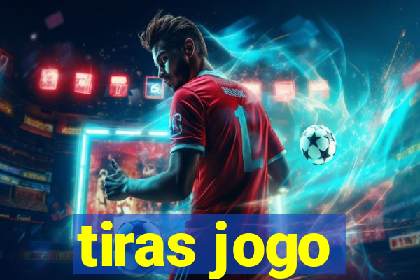 tiras jogo